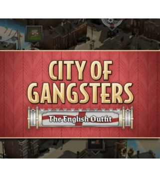 City of Gangsters - The English Outfit DLC Steam Key GLOBAL